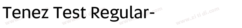 Tenez Test Regular字体转换